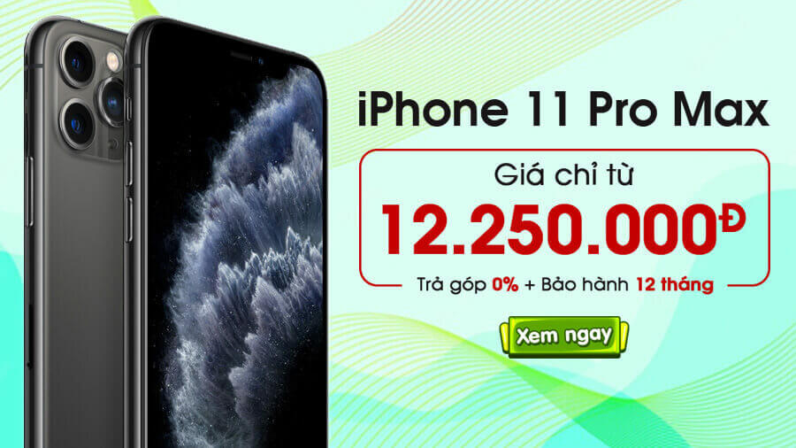 Hàng cũ giảm sốc nên iPhone 11 Pro Max giờ chỉ hơn 12 triệu, muốn dùng ổn định thì mua liền đi