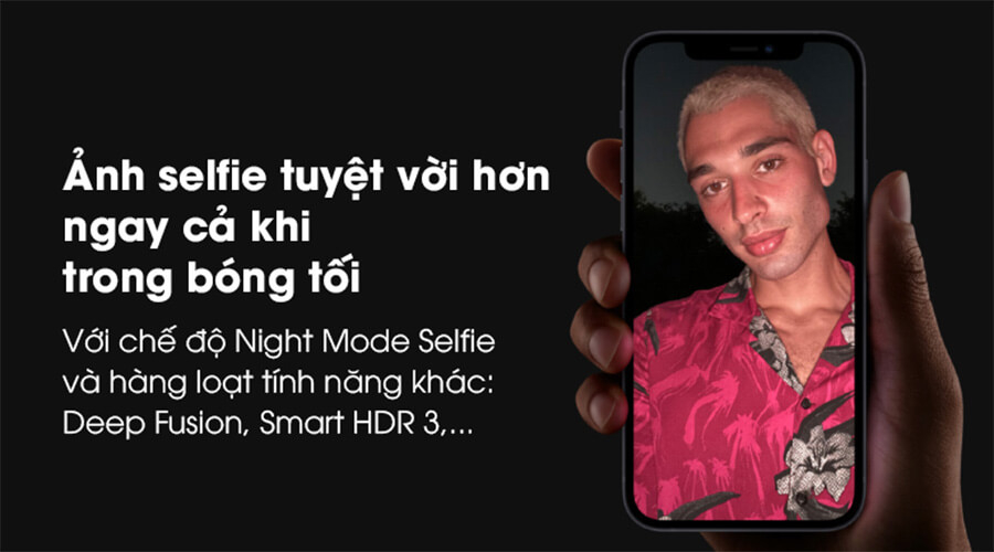 Ảnh selfie tuyệt vời hơn ngay cả trong bóng tối | iPhone 12 Pro 512GB.